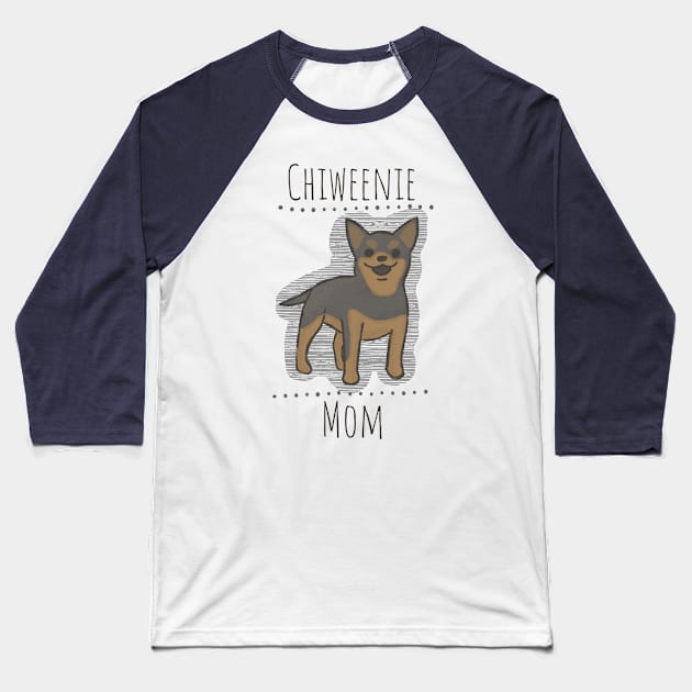 Chiweenie Mom Baseball T-Shirt by BKArtwork